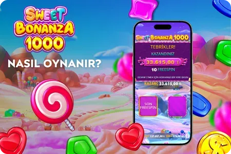 Sweet Bonanza 1000 Slot Nasıl Oynanır?