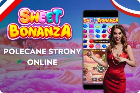 Polecane Strony Online do Gry w Sweet Bonanza